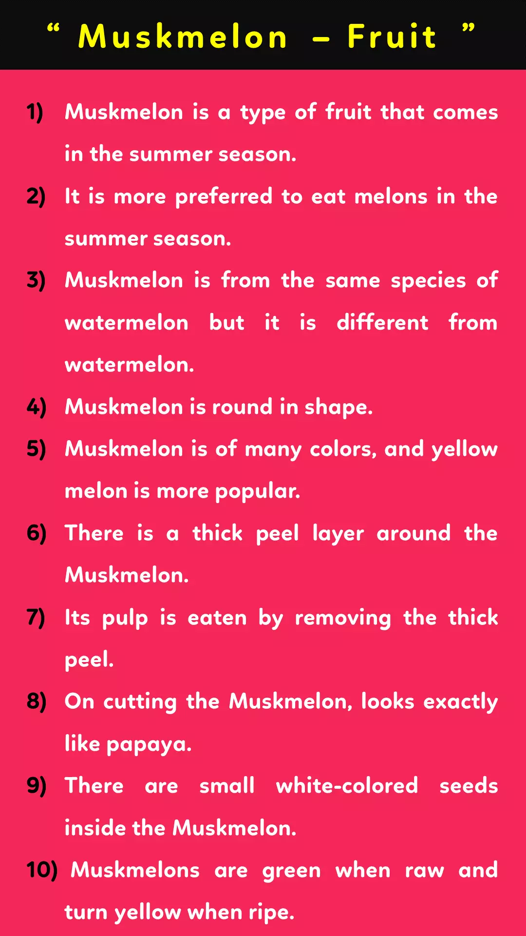 10 lines about Muskmelon in English 10 lines about Muskmelon in English