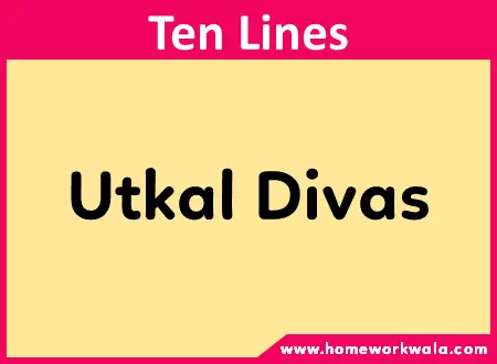 10 lines on Utkal Divas in English