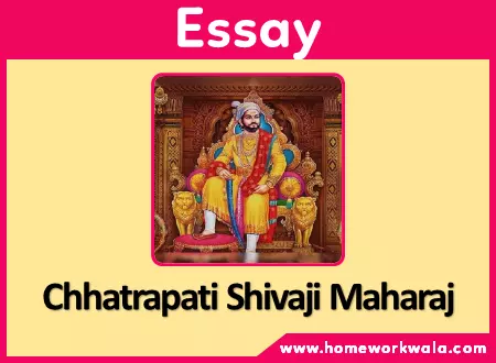 Essay on Chhatrapati Shivaji Maharaj in English