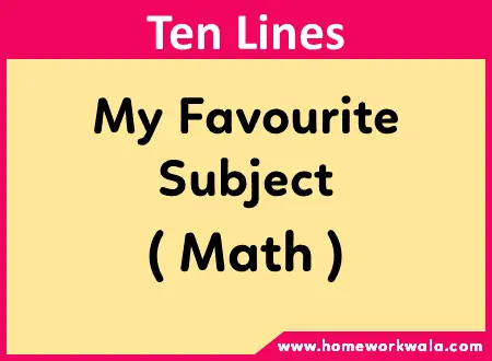 10 lines on my favourite subject math