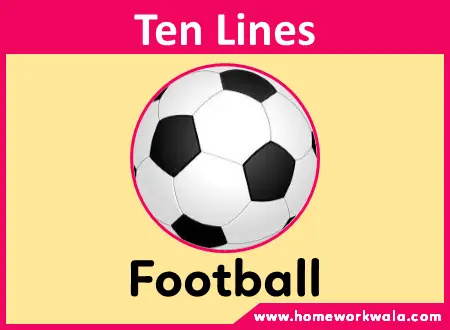 10 lines on my favourite game Football