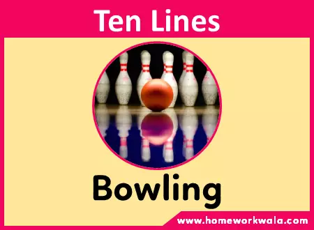10 lines on my favourite sport Bowling