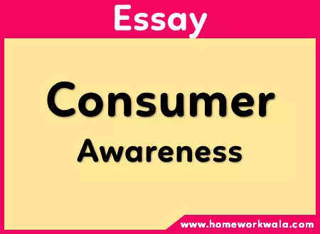 Essay on Consumer awareness