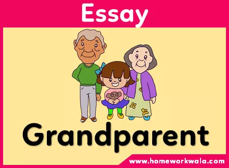 Essay on Grandparents
