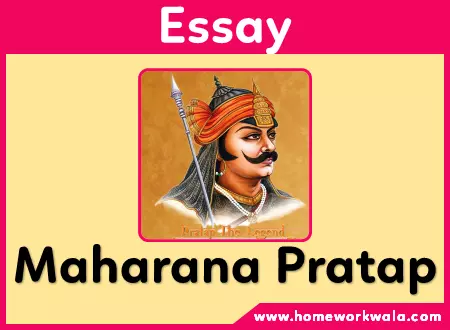 Essay on Maharana Pratap in English