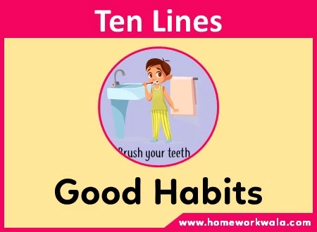 10 lines about Good Habits