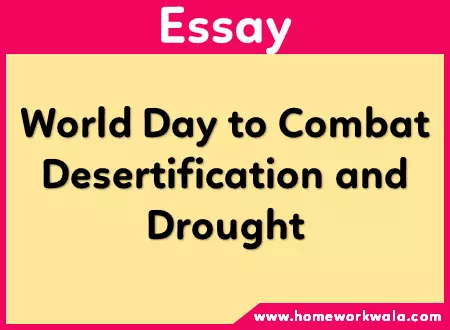 Essay on World Day to Combat Desertification and Drought