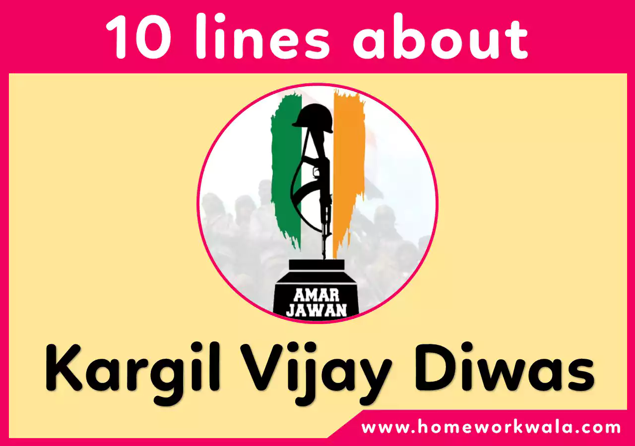 10 lines about Kargil Vijay Diwas