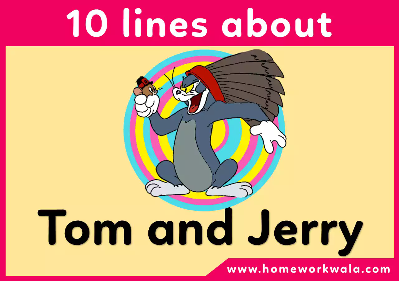 10 lines on my favourite cartoon character Tom and Jerry