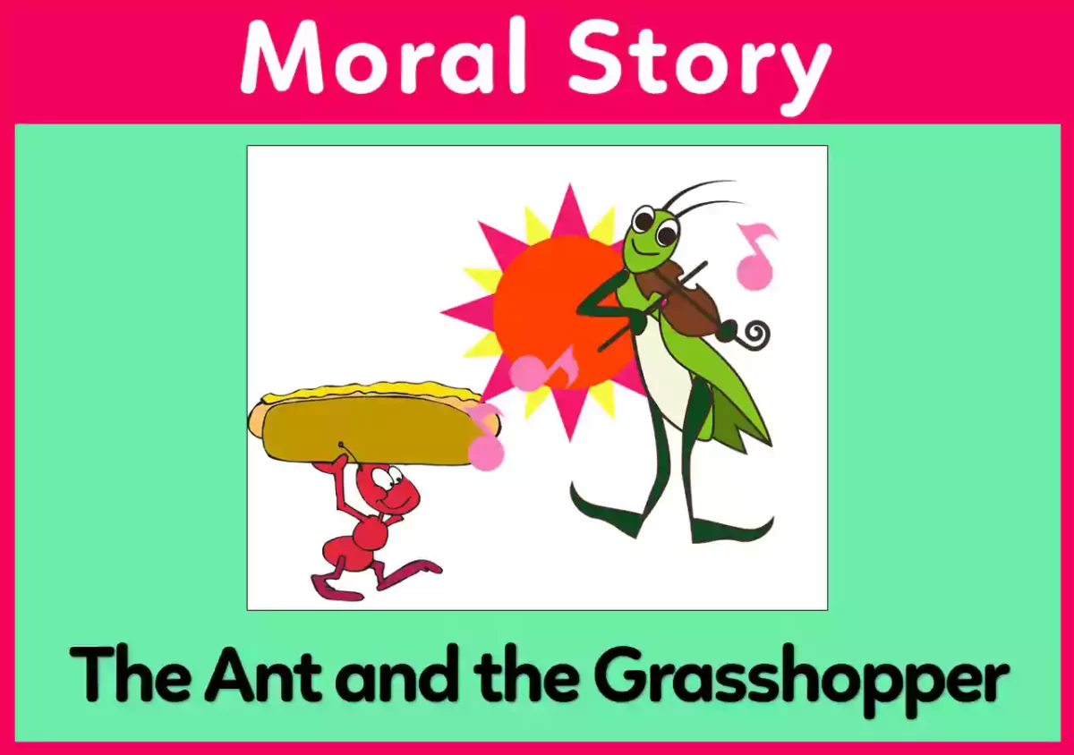 The Ant and the grasshopper story with moral