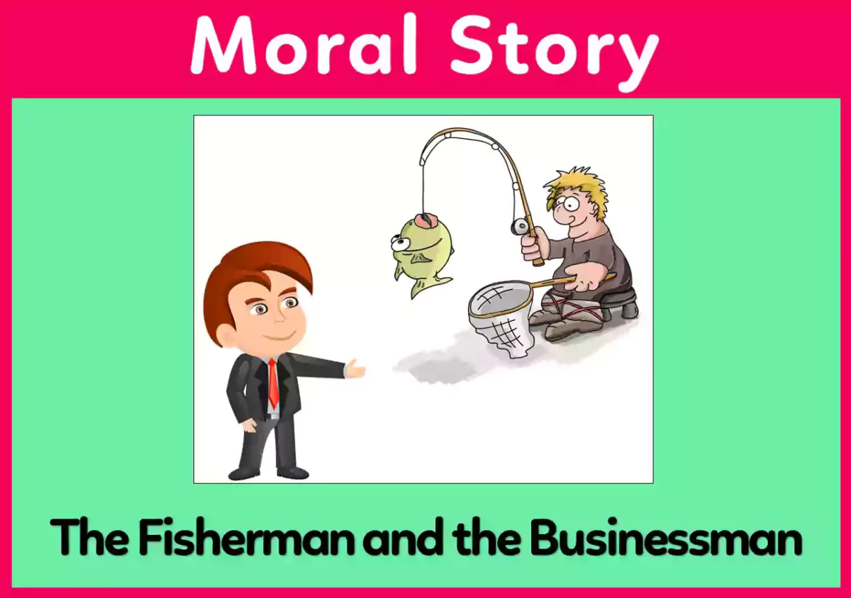 The Fisherman and the Businessman moral story