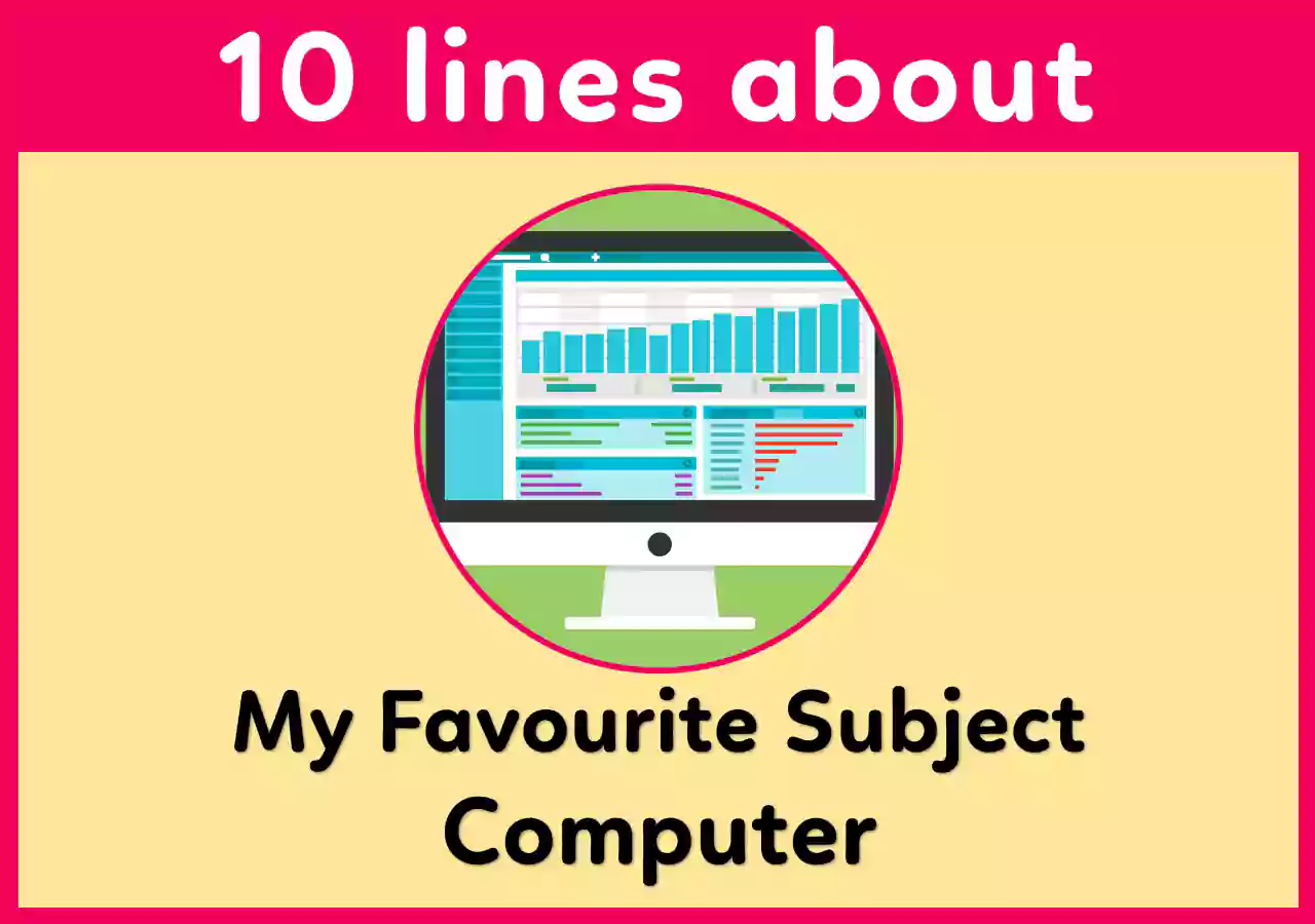 10 lines on my favourite subject computer