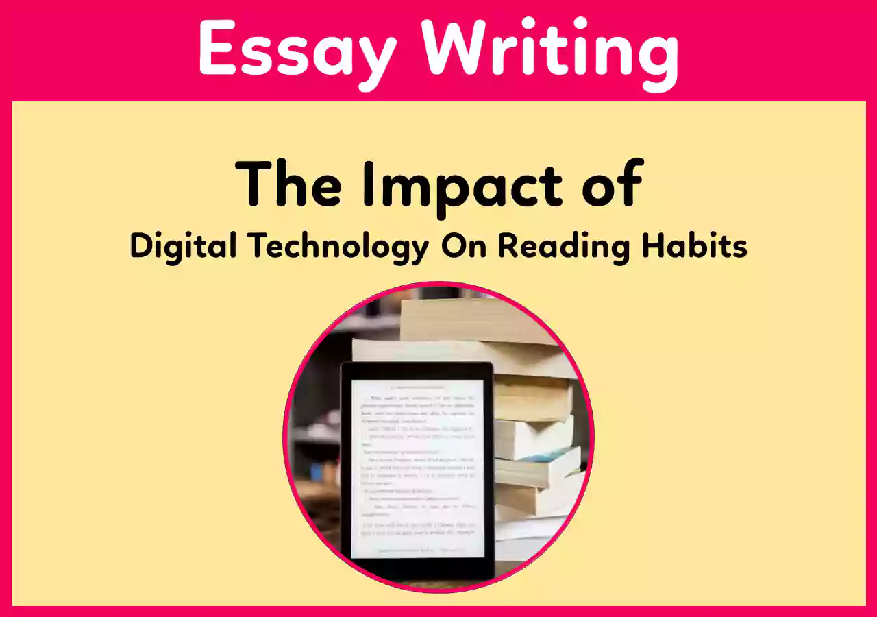 The Impact of Digital Technology on Reading Habits