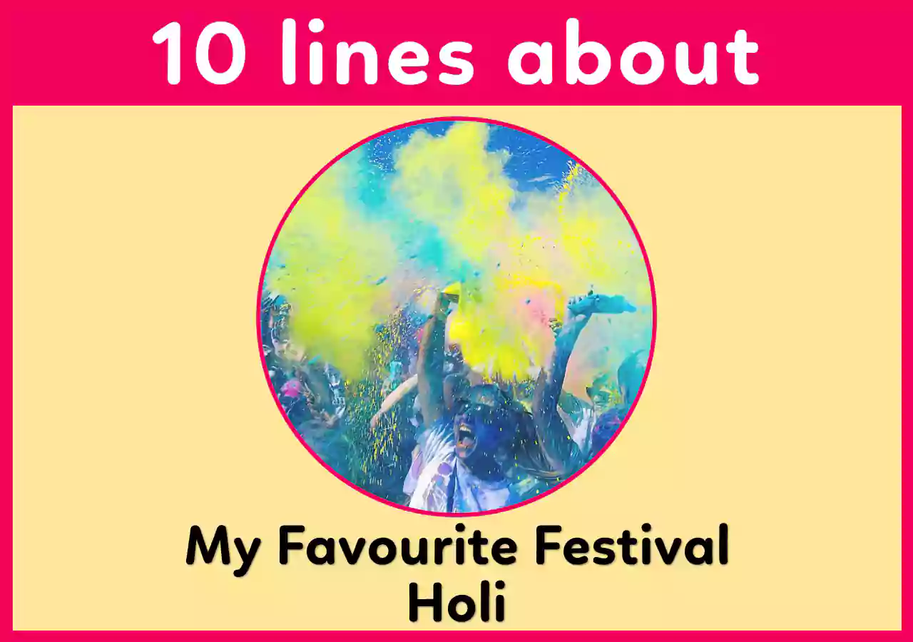 10 lines about my favourite festival Holi