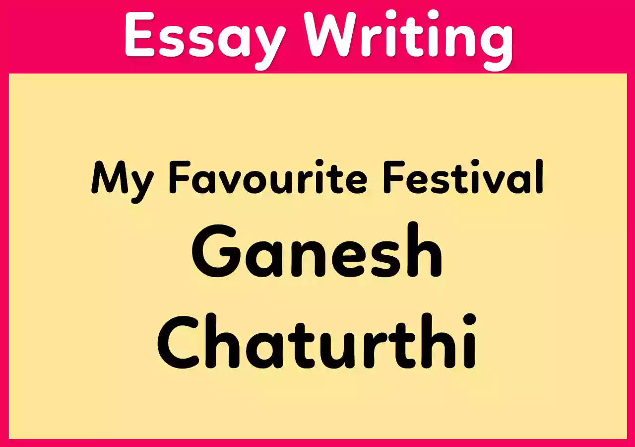 essay on my favourite festival Ganesh Chaturthi