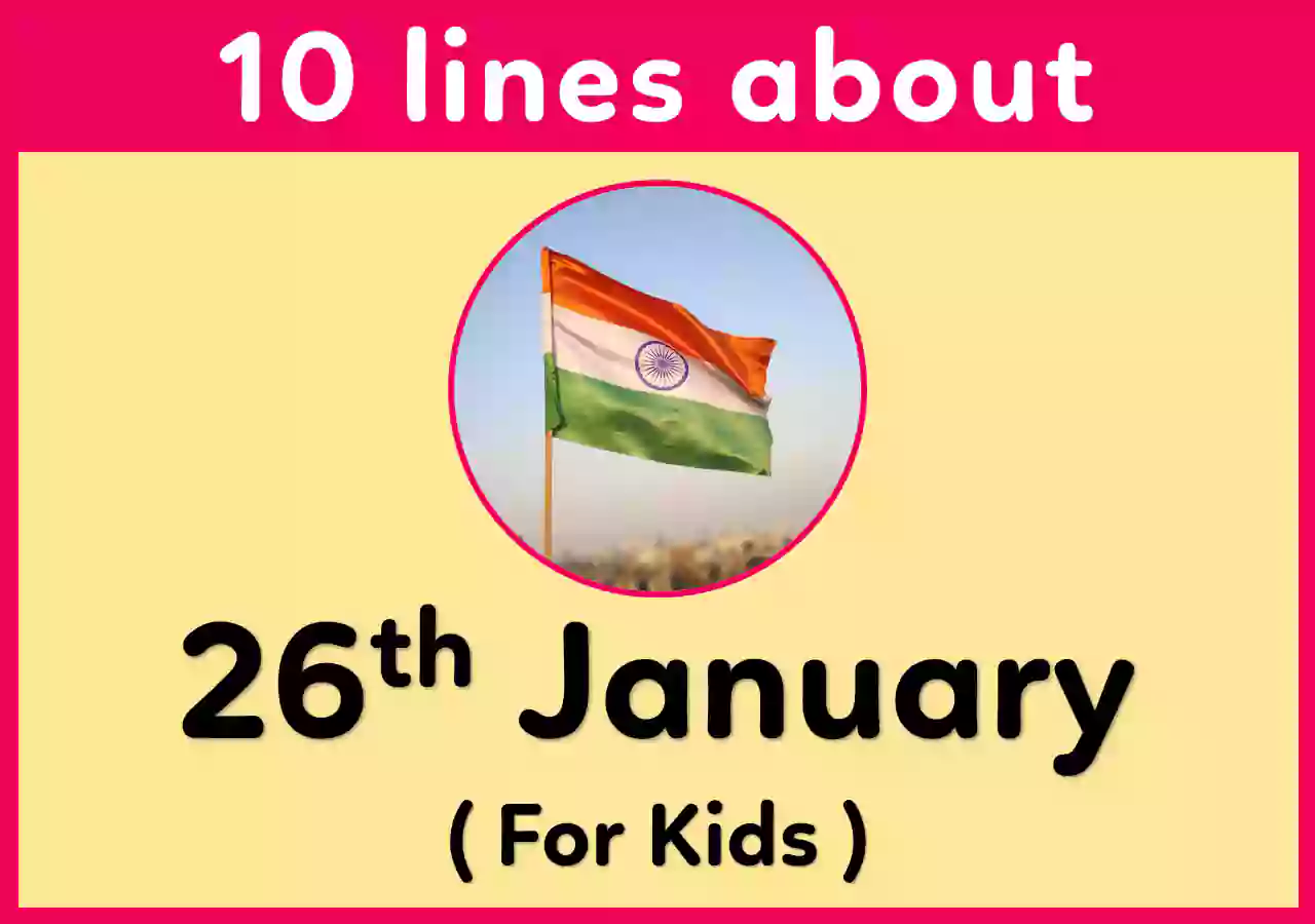 10 Lines Essay on 26th January